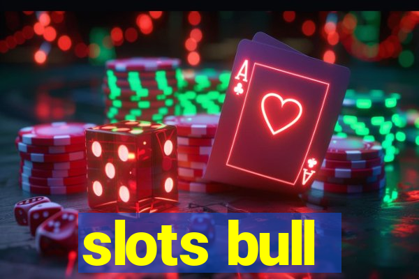 slots bull